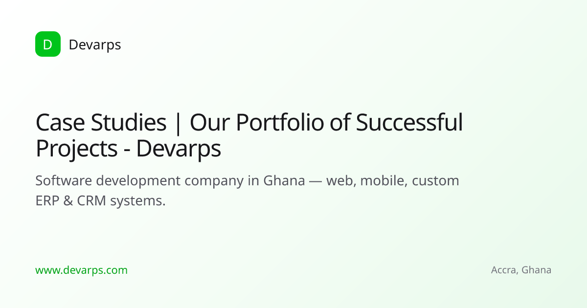 Case Studies | Our Portfolio of Successful Projects - Devarps